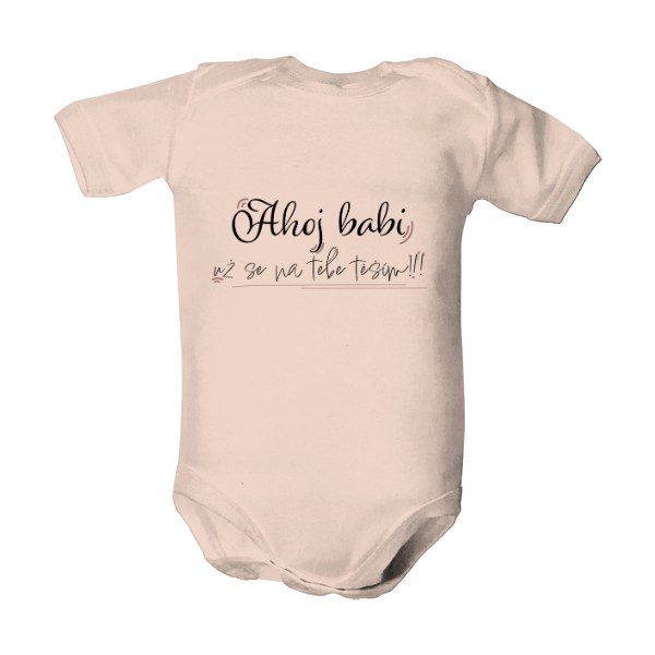 Dětské body  s potiskem Ahoj babi už se na tebe těším